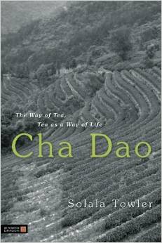 Cha Dao by Solala Towler